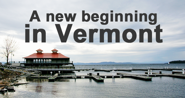 A New Beginning in Vermont