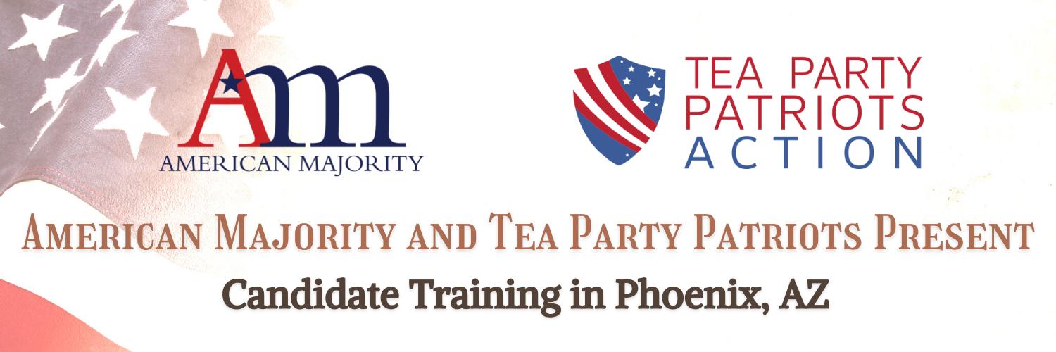 Phoenix - Tea Party Patriots Candidate Training